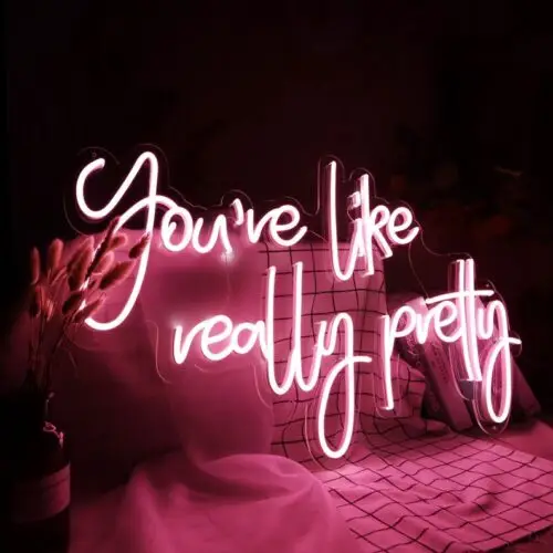 Neon lichtletters You're like really pretty