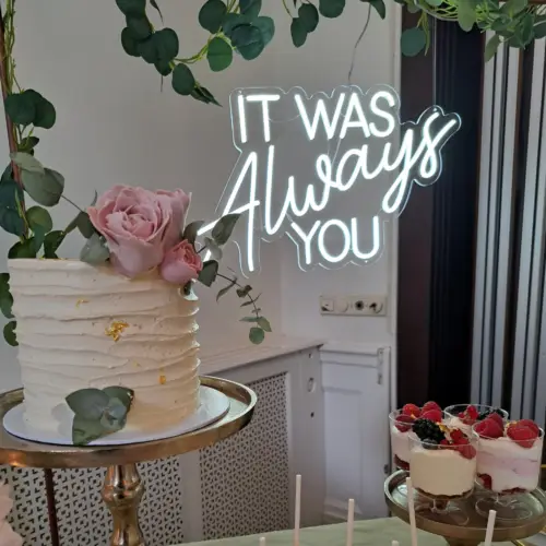 Neon sign It was always you